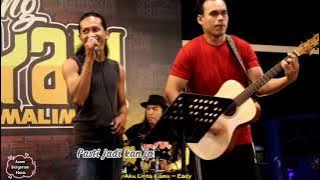 Lagu paling indah abad ini...Aku Cinta Kamu - Eady ft Sentuhan Buskers