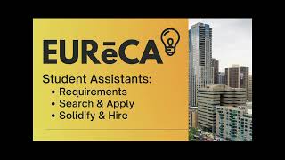 Introduction and Overview of EURēCA! Student Assistant (Part 1)