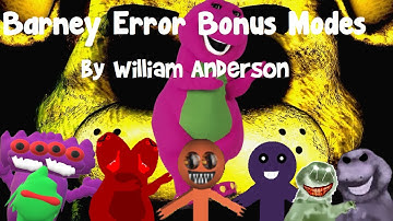Barney Error Bonus Modes