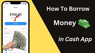 How to Borrow Money From Cash App 2023 | iPad | iPhone