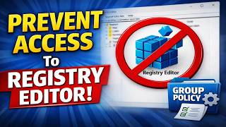Prevent Access to Registry Editor Using Group Policy (GPO) | Active Directory Tutorial