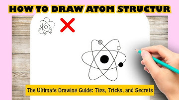 How To Draw Atom Structure Easy Tutorial