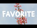 Isabel LaRosa - Favorite (Lyrics)