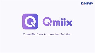 QNAP Qmiix | 跨平台工作流自動化解決方案 screenshot 4