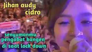 Download Lagu Jihan audy cidro live MP3