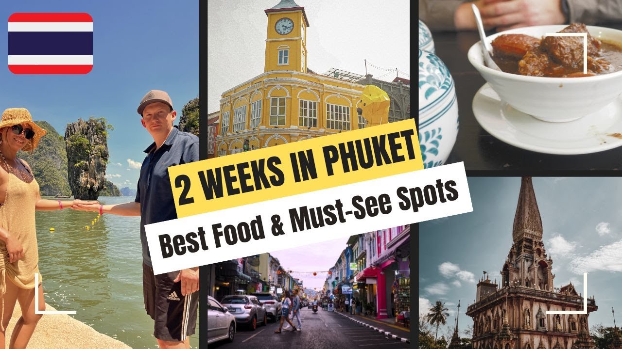 Phuket Travel Guide 🇹🇭 | 2 Weeks of Amazing Food, Beaches & Adventures!