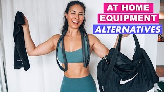 AT HOME WORKOUTS: EQUIPMENT ALTERNATIVES