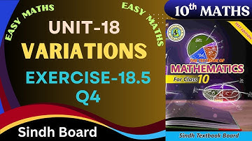 Exercise-18.5 Q4 Class10 math Chapter-18 (Variation) Sindh board by Ms Hina Math teacher.