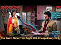 The Truth About That Night Will Change Everything!उस रात का सच सब कुछ बदल देगा!