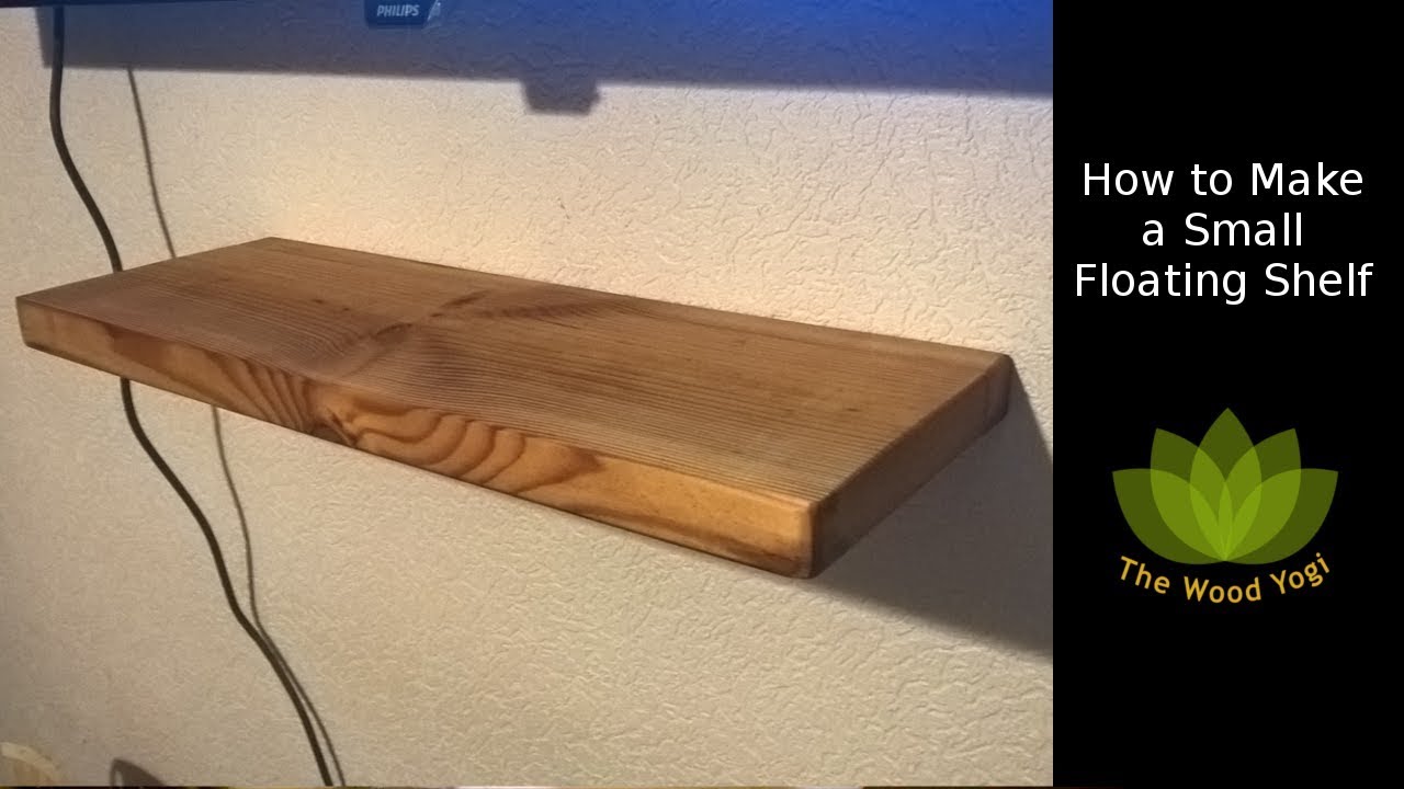 How to Make a Small Floating Shelf - Woodworking Project 