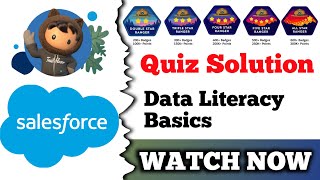 Data Literacy Basics || Salesforce || Quiz Solution