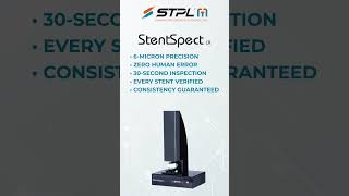 30-Second Automated Stent Inspection with 6-Micron Precision.