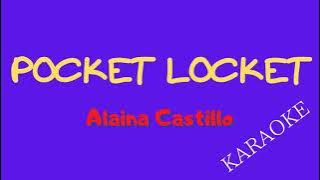 Alaina Castillo - pocket locket - Karaoke/Instrumental