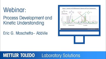 Process Development and Kinetic Understanding - Webinar Presentation - METTLER TOLEDO - EN