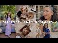 Vlog second week of ramadan          
