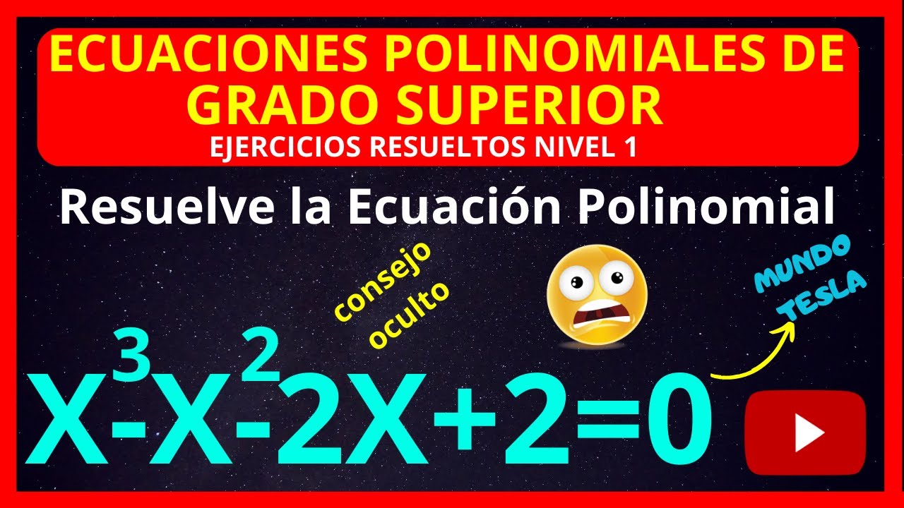 ECUACIONES POLINOMIALES de Grado Superior Ejercicios Resueltos 2023🚀🚀 ...