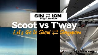 Good or Bad? Scoot vs T’way Flight Review • Singapore - Incheon - Singapore | SIN ⇄ ICN • Seoul Trip