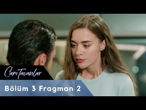 Cam Tavanlar 3. Bölüm 2. Fragman