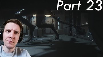 Alien Isolation Part 23: So annoying.