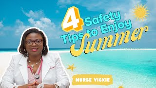 How to have an enjoyable and safe summer