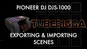 PIONEER DJ DJS 1000 EXPORTING & IMPORTING SCENES