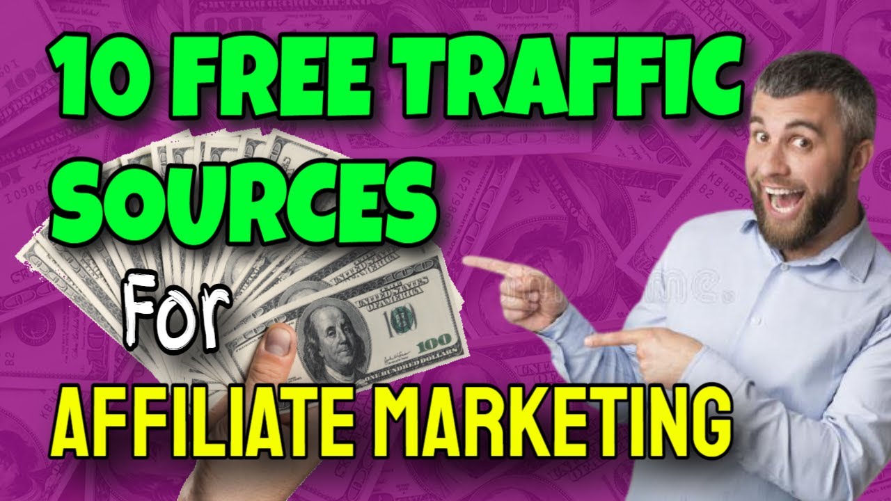 10 FREE Traffic Sources For Affiliate Marketing | Make Quick Money Online