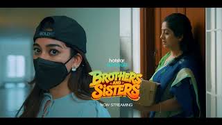 Hotstar Specials | Brothers And Sisters | Streaming Now on JioHotstar | Week 9 - Promo 2