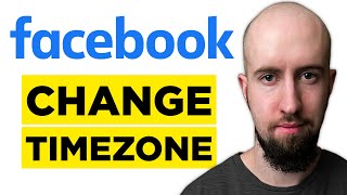 How To Change Timezone On Facebook (2026) - Complete Tutorial