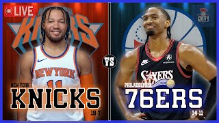 New York Knicks VS Philadelphia 76ers LIVE Play-By-Play | Pre and Post Game Coverage!