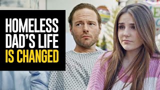 Homeless Dad’s LIFE IS CHANGED, What Happens Is Shocking