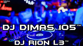 Love The Way You Lie 2022 Remix Dj Dimas 105 Feat Dj Rion L3 batam Island