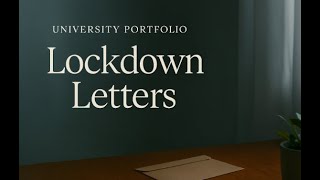 Letters to the Unknown | Univeresty Portfolio Project