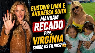 Did Gustavo Lima and Andressa Suita send a MESSAGE to Virgínia about her kids?😱