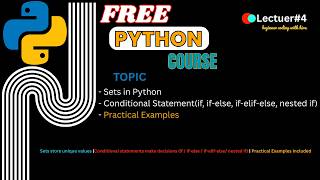 Famous Python Sets & Conditional Statements Tutorial | Basics, Methods & Examples Explained | Lecture 4 Net Worth