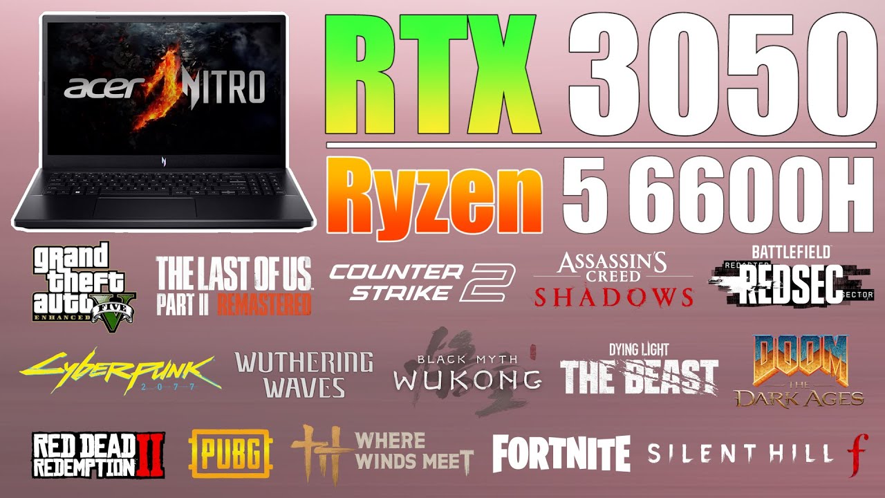 Acer Nitro V : RTX 3050 6GB + Ryzen 5 6600H - New 15 Games Tested