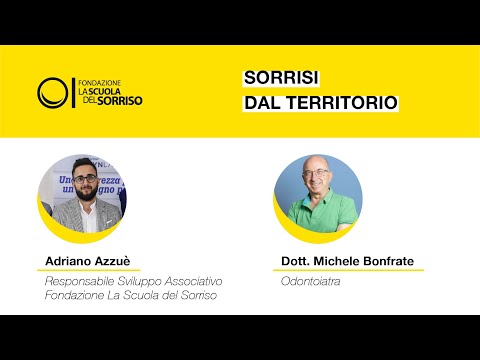 Sorrisi dal territorio: con il dott. Michele Bonfrate