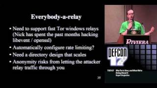DEFCON 17: Why Tor is Slow, and What We're Doing About It