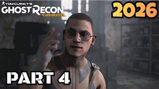 Taking Down A Criminal Mastermind?! | GHOST RECON WILDLANDS Gameplay 2026 - Part 4