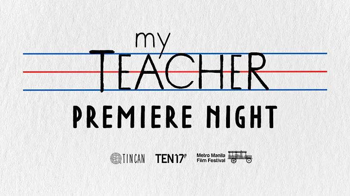 #MyTeacher Premiere Night | Highlights and Reviews