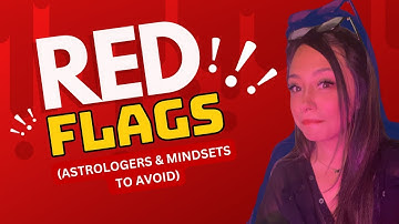 🚩 COMPATIBILITY & ASTROLOGY: THE RED FLAG YOU NEED TO LOOK OUT FOR 👀