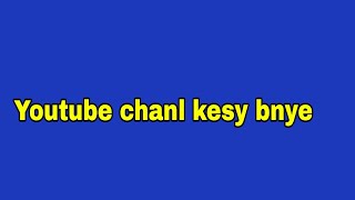 Youtube chanl kesy bnye \ Rk Tech studio