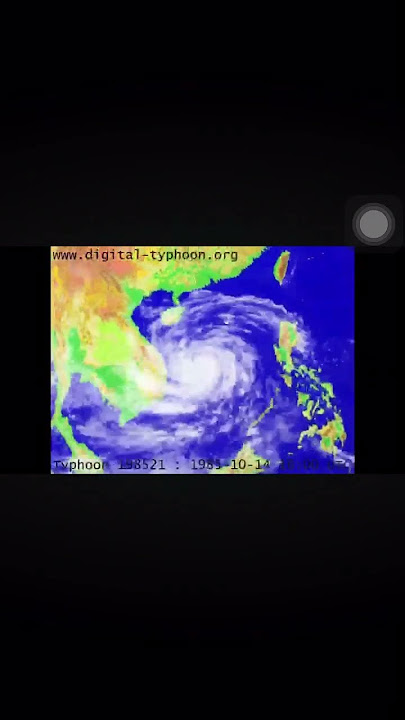 The deadliest typhoon in 1985 Pacific typhoon Season ( Part 6 - Part 47 )