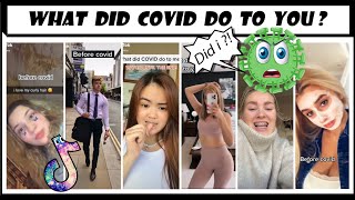 What did covid do to you | Tiktok Compilation