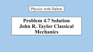 Problem 4.7: Work and Potential Energy (Taylor Classical Mechanics)