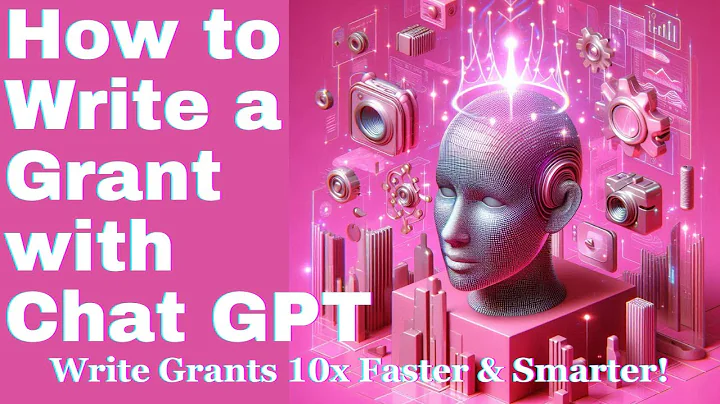 How to write a Grant using AI / Chat GPT | Write grants 10X smarter and faster!