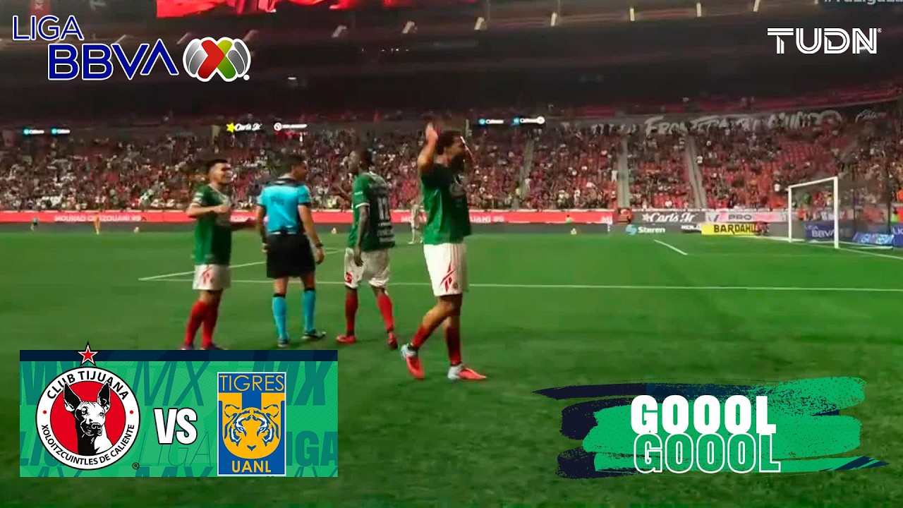 ¿Y ESTE GOOL?  Tijuana 3-1 Tigres | Liga MX - J1 Apertura 2026 | TUDN
