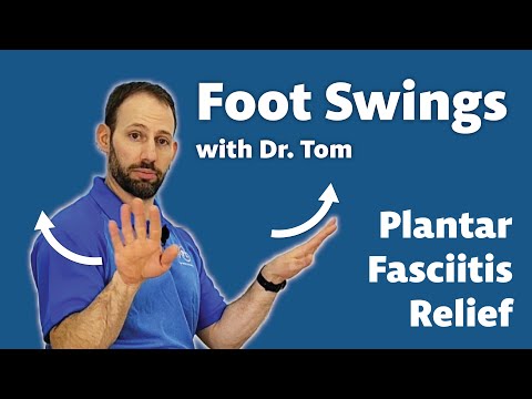 Foot Swings - Stretches for Plantar Fasciitis Relief