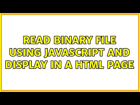 read binary file using javascript and display in a html page