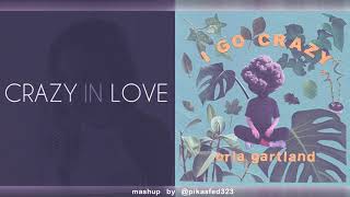 Before I Go Crazy In Love - Beyoncé x Orla Gartland [MASH-UP]