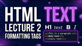 Famous Master HTML Text & Formatting 🔥 | Paragraphs, Tags & Real Examples Explained Wealth